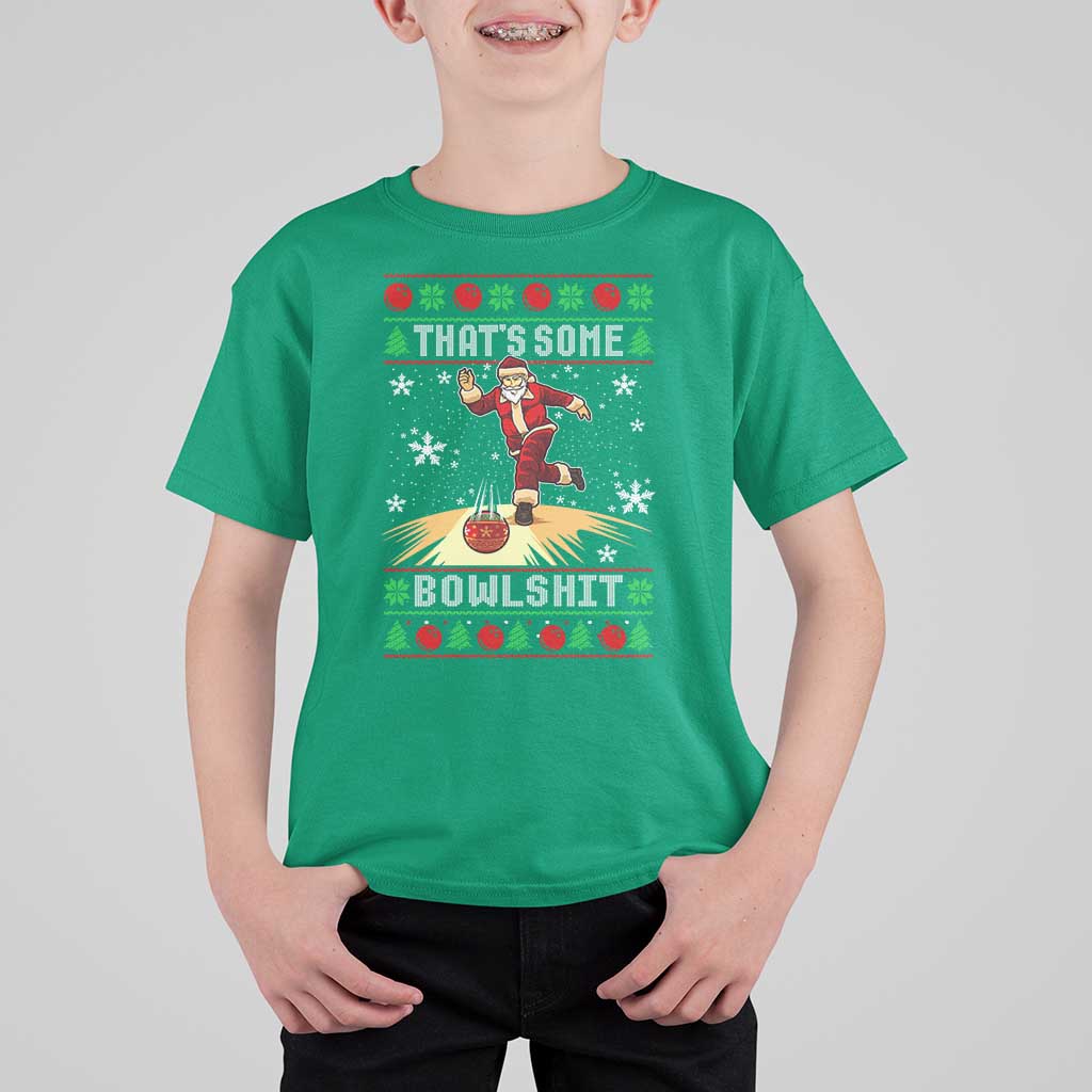 Funny Christmas Bowling T Shirt For Kid Thats Some Bowlshit Xmas Bowler Santa - Wonder Print Shop