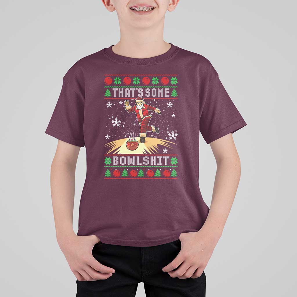 Funny Christmas Bowling T Shirt For Kid Thats Some Bowlshit Xmas Bowler Santa - Wonder Print Shop