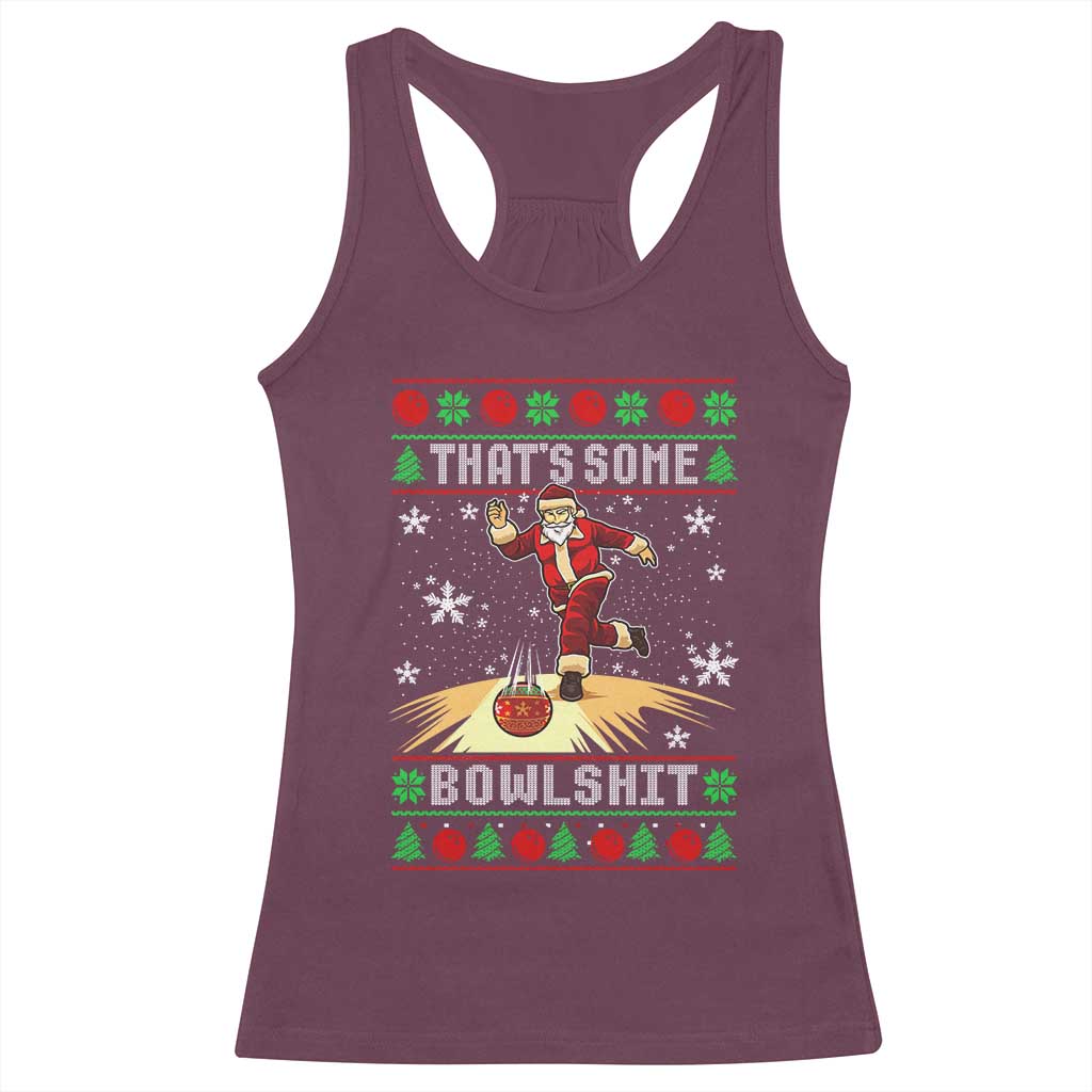Funny Christmas Bowling Racerback Tank Top Thats Some Bowlshit Xmas Bowler Santa - Wonder Print Shop