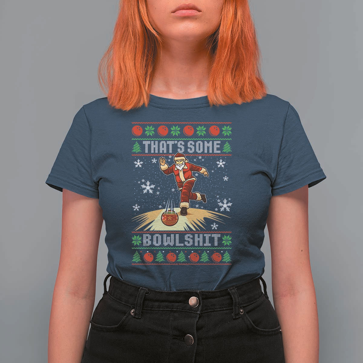 Funny Christmas Bowling T Shirt For Women Thats Some Bowlshit Xmas Bowler Santa - Wonder Print Shop