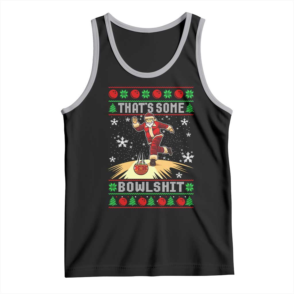 Funny Christmas Bowling Tank Top Thats Some Bowlshit Xmas Bowler Santa - Wonder Print Shop