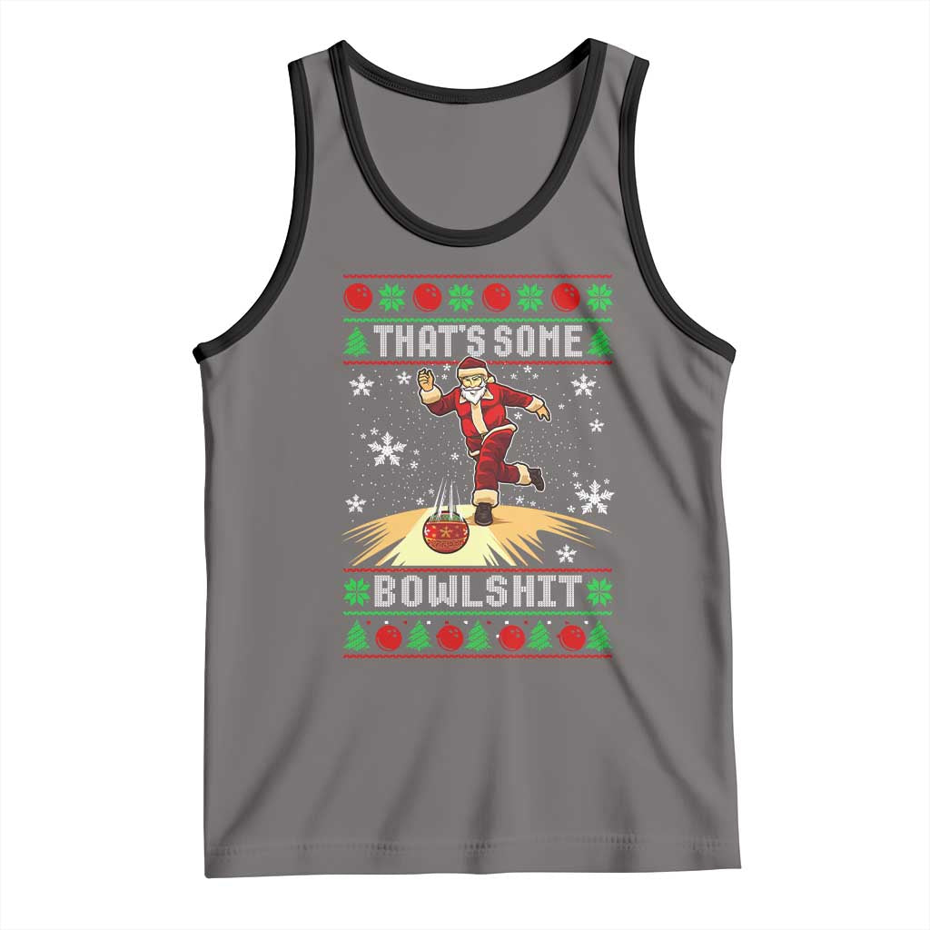 Funny Christmas Bowling Tank Top Thats Some Bowlshit Xmas Bowler Santa - Wonder Print Shop