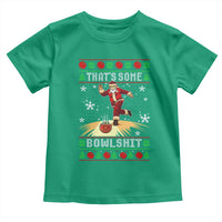 Funny Christmas Bowling Toddler T Shirt Thats Some Bowlshit Xmas Bowler Santa - Wonder Print Shop
