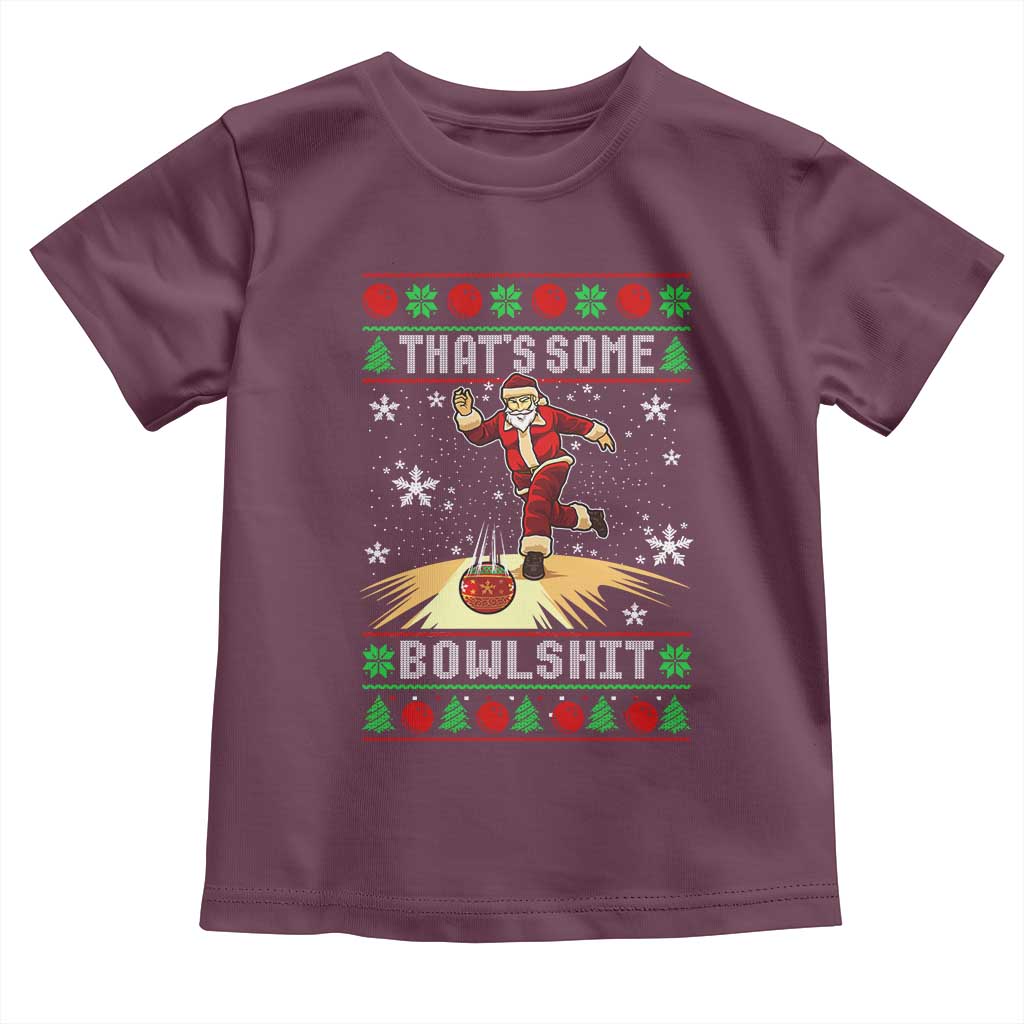 Funny Christmas Bowling Toddler T Shirt Thats Some Bowlshit Xmas Bowler Santa - Wonder Print Shop