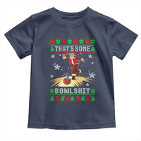 Funny Christmas Bowling Toddler T Shirt Thats Some Bowlshit Xmas Bowler Santa - Wonder Print Shop