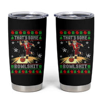 Funny Christmas Bowling Tumbler Cup Thats Some Bowlshit Xmas Bowler Santa - Wonder Print Shop