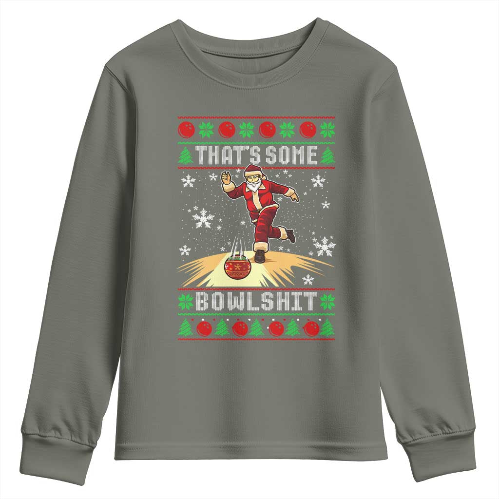 Funny Christmas Bowling Youth Sweatshirt Thats Some Bowlshit Xmas Bowler Santa - Wonder Print Shop