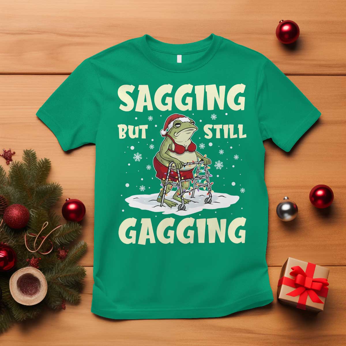 Funny Sagging But Still Gagging Christmas Frog T Shirt Funny Cringe Meme Gag Humor - Wonder Print Shop