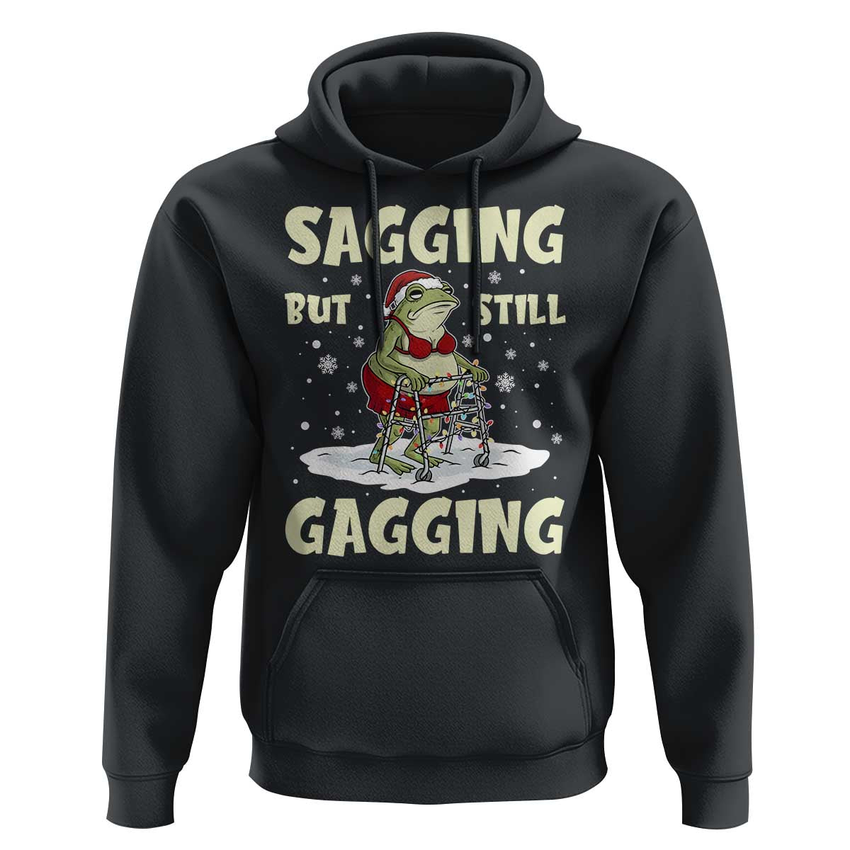 Funny Sagging But Still Gagging Christmas Frog Hoodie Funny Cringe Meme Gag Humor - Wonder Print Shop