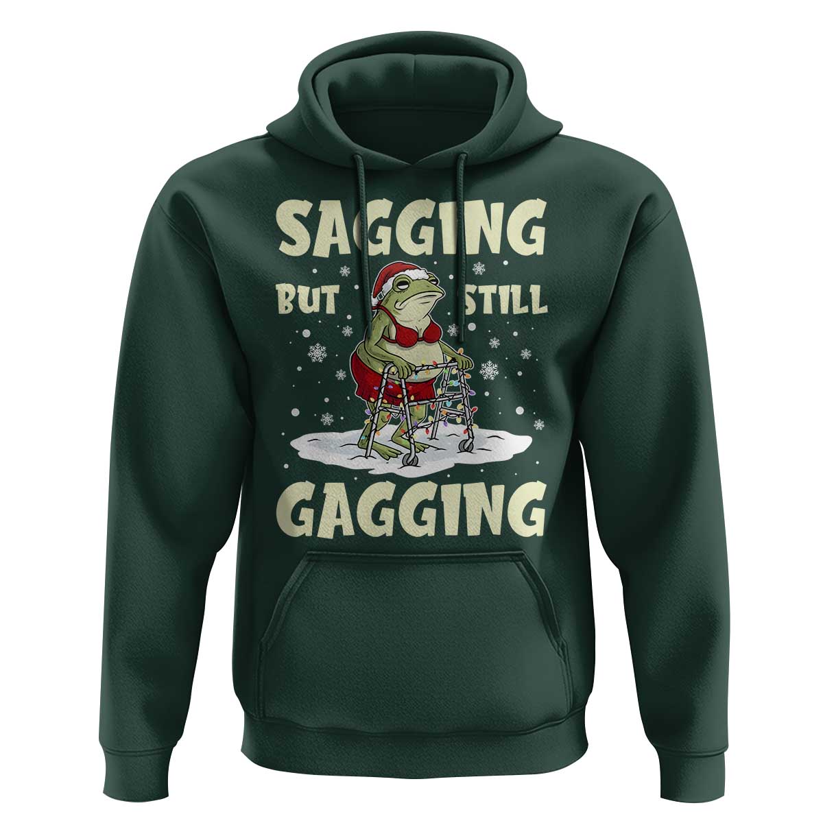 Funny Sagging But Still Gagging Christmas Frog Hoodie Funny Cringe Meme Gag Humor - Wonder Print Shop