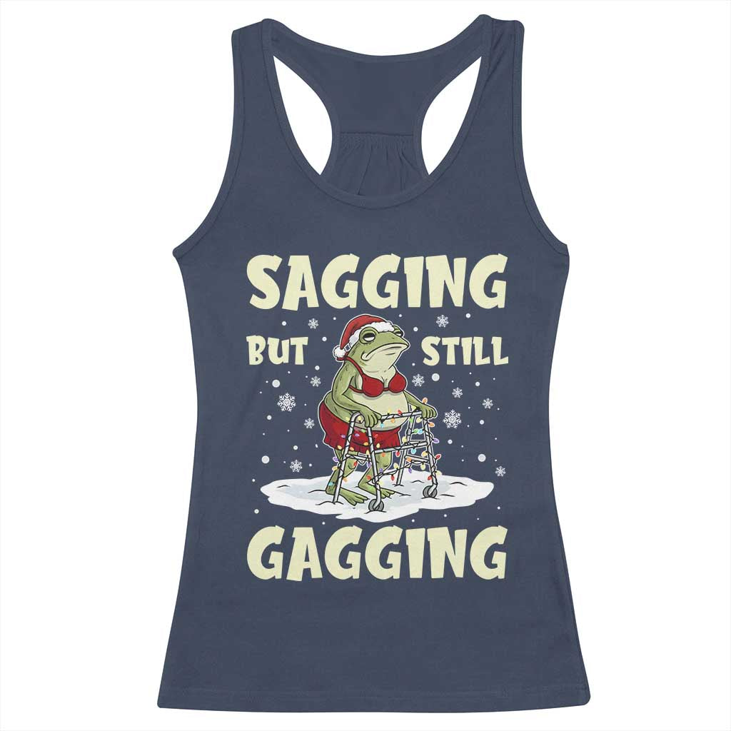 Funny Sagging But Still Gagging Christmas Frog Racerback Tank Top Funny Cringe Meme Gag Humor - Wonder Print Shop