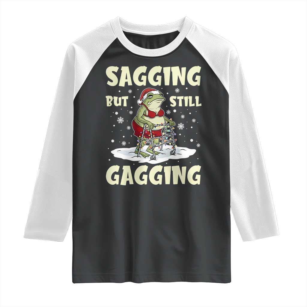 Funny Sagging But Still Gagging Christmas Frog Raglan Shirt Funny Cringe Meme Gag Humor - Wonder Print Shop