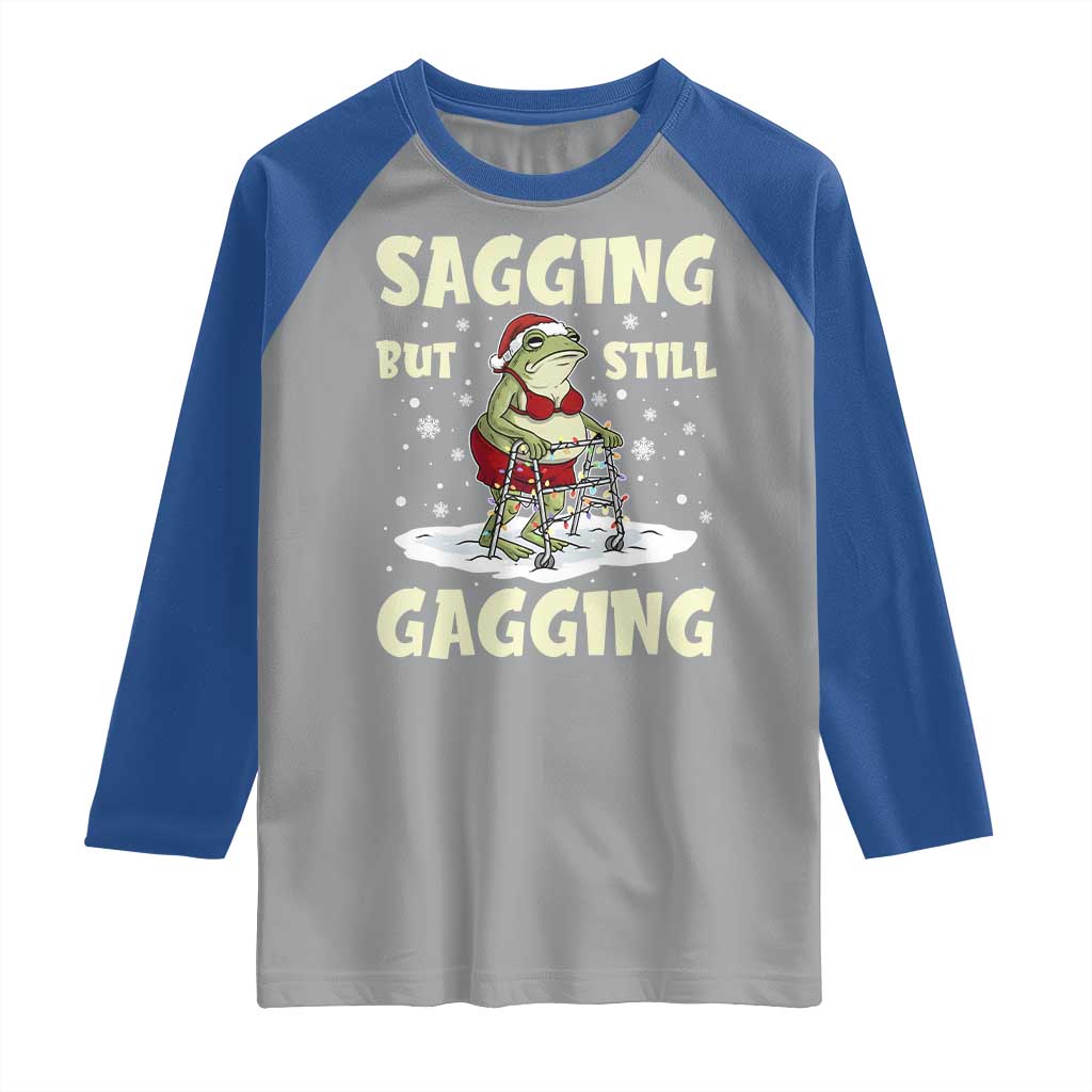 Funny Sagging But Still Gagging Christmas Frog Raglan Shirt Funny Cringe Meme Gag Humor - Wonder Print Shop