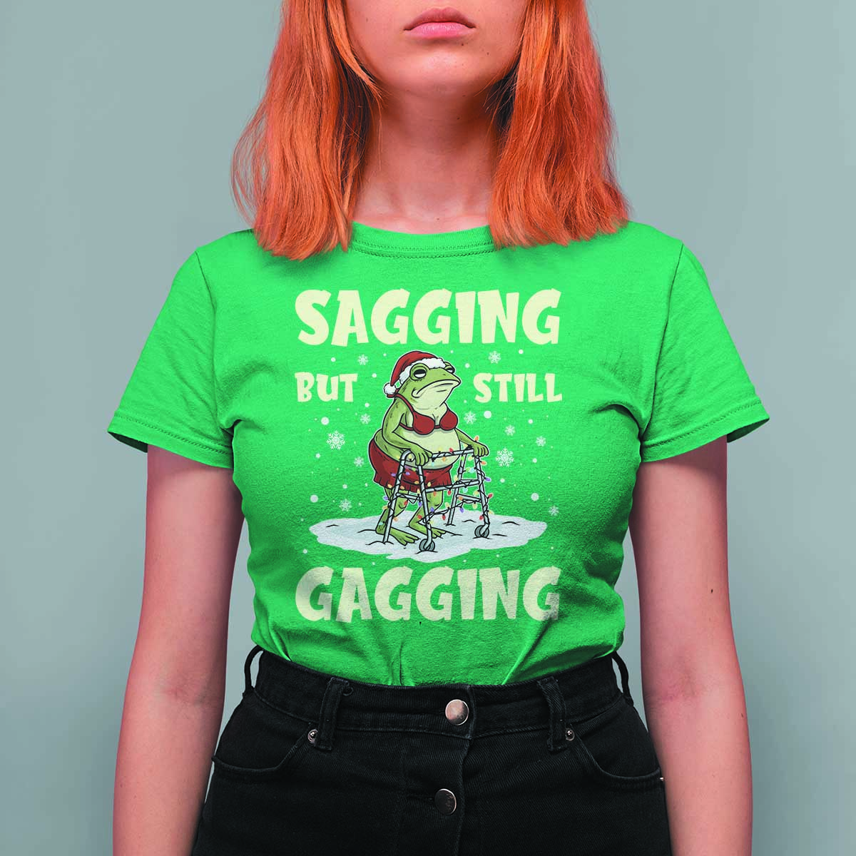 Funny Sagging But Still Gagging Christmas Frog T Shirt For Women Funny Cringe Meme Gag Humor - Wonder Print Shop