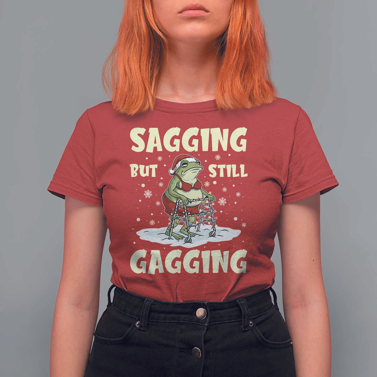 Funny Sagging But Still Gagging Christmas Frog T Shirt For Women Funny Cringe Meme Gag Humor - Wonder Print Shop