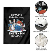Funny Christmas Bowling Garden Flag Bowling Makes Me Happy The Ten Pin Not So Much - Wonder Print Shop