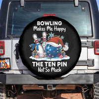 Funny Christmas Bowling Spare Tire Cover Bowling Makes Me Happy The Ten Pin Not So Much - Wonder Print Shop