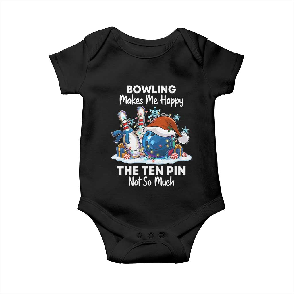 Funny Christmas Bowling Baby Onesie Bowling Makes Me Happy The Ten Pin Not So Much - Wonder Print Shop