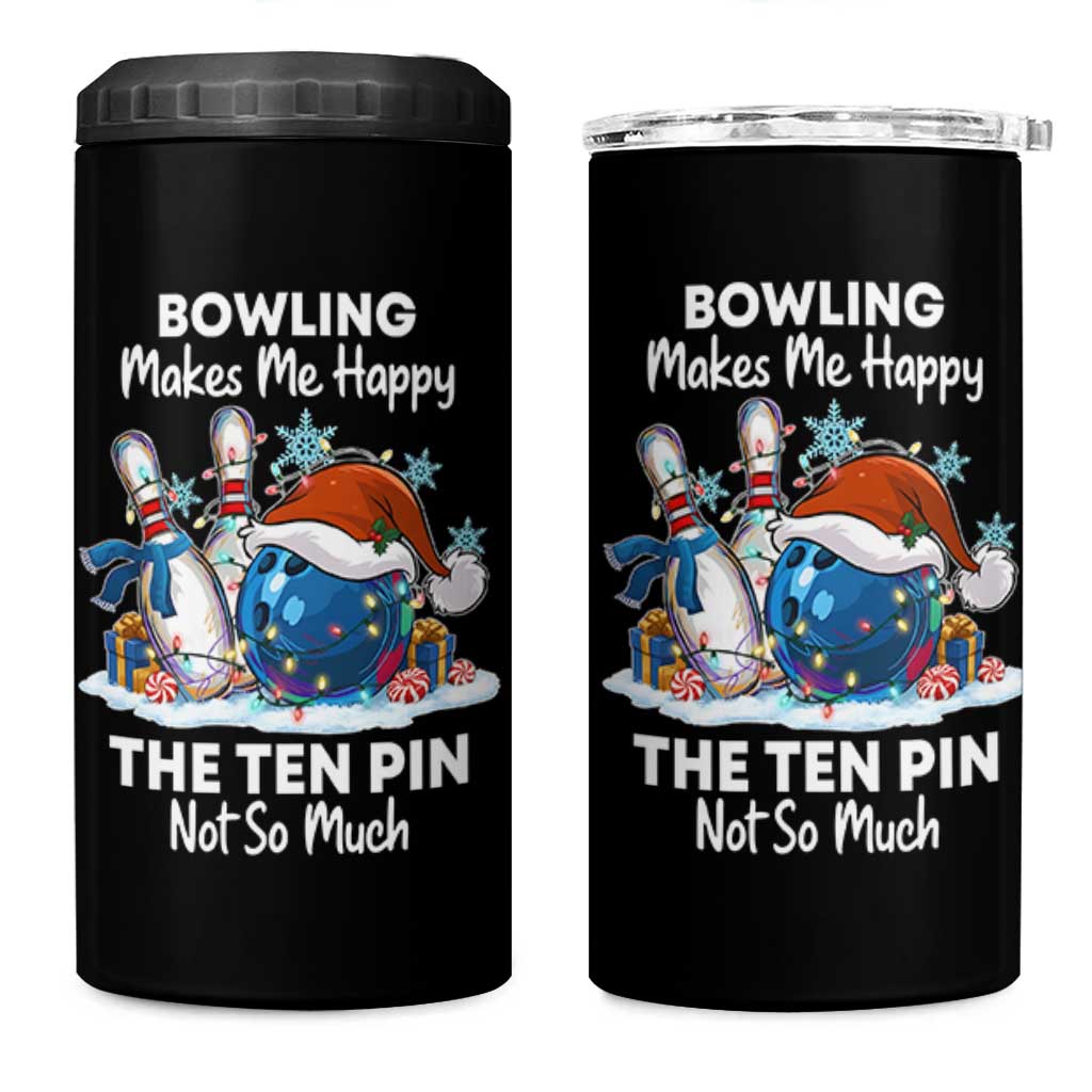 Funny Christmas Bowling 4 in 1 Can Cooler Tumbler Bowling Makes Me Happy The Ten Pin Not So Much - Wonder Print Shop