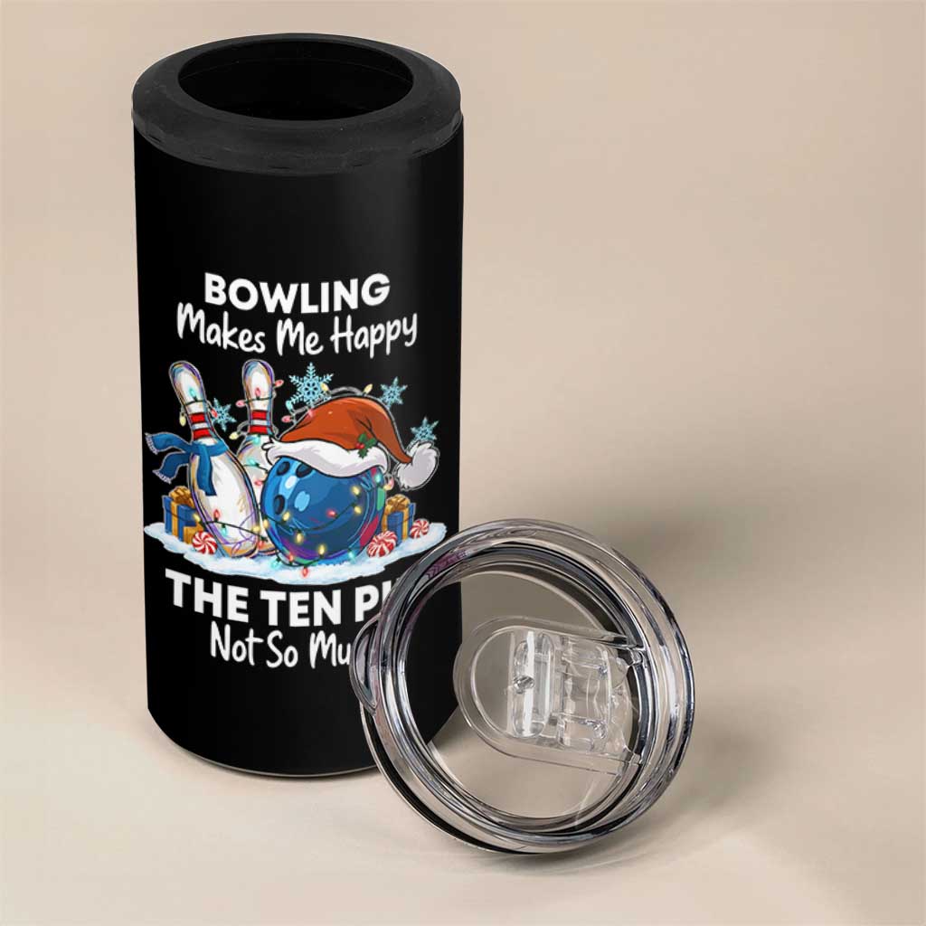 Funny Christmas Bowling 4 in 1 Can Cooler Tumbler Bowling Makes Me Happy The Ten Pin Not So Much - Wonder Print Shop