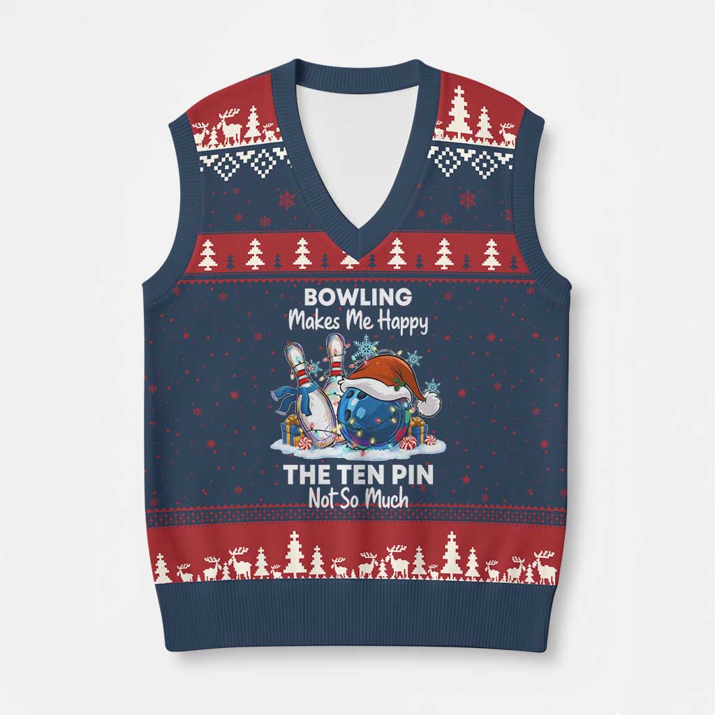 Funny Xmas Bowling V-Neck Knit Sweater Vest Bowling Makes Me Happy The Ten Pin Not So Much - Wonder Print Shop