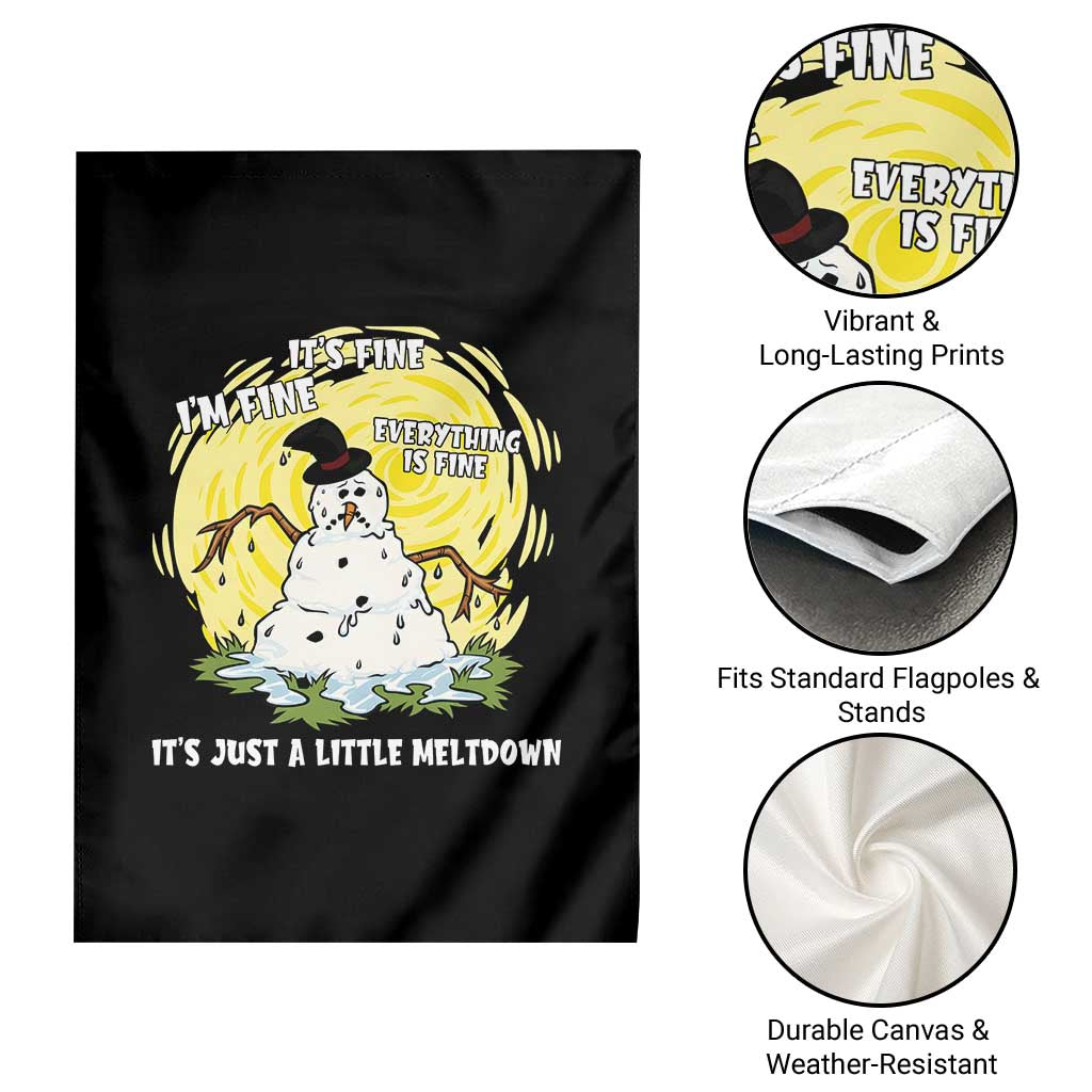 Funny It Is Fine I Am Fine Everything Is Fine Its Just A Little Meltdown Garden Flag Christmas Snowman - Wonder Print Shop