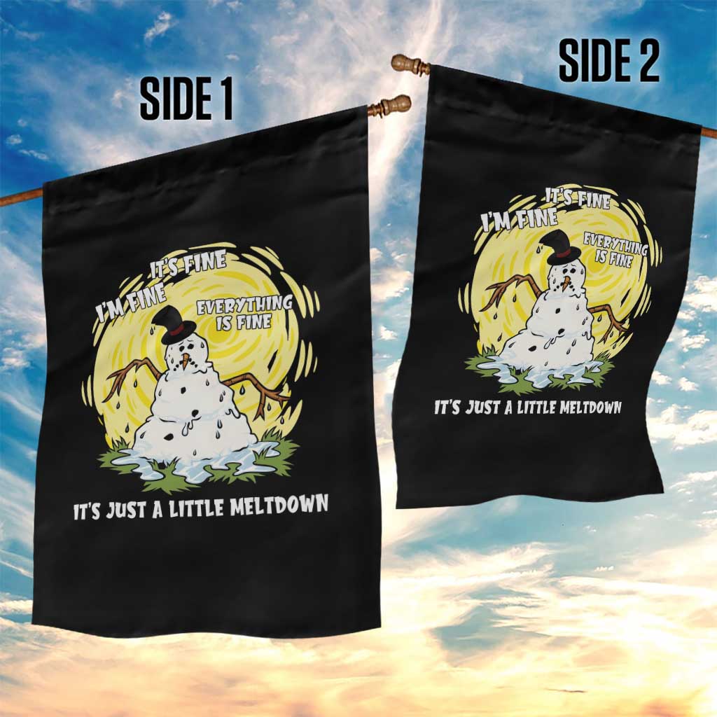 Funny It Is Fine I Am Fine Everything Is Fine Its Just A Little Meltdown Garden Flag Christmas Snowman - Wonder Print Shop