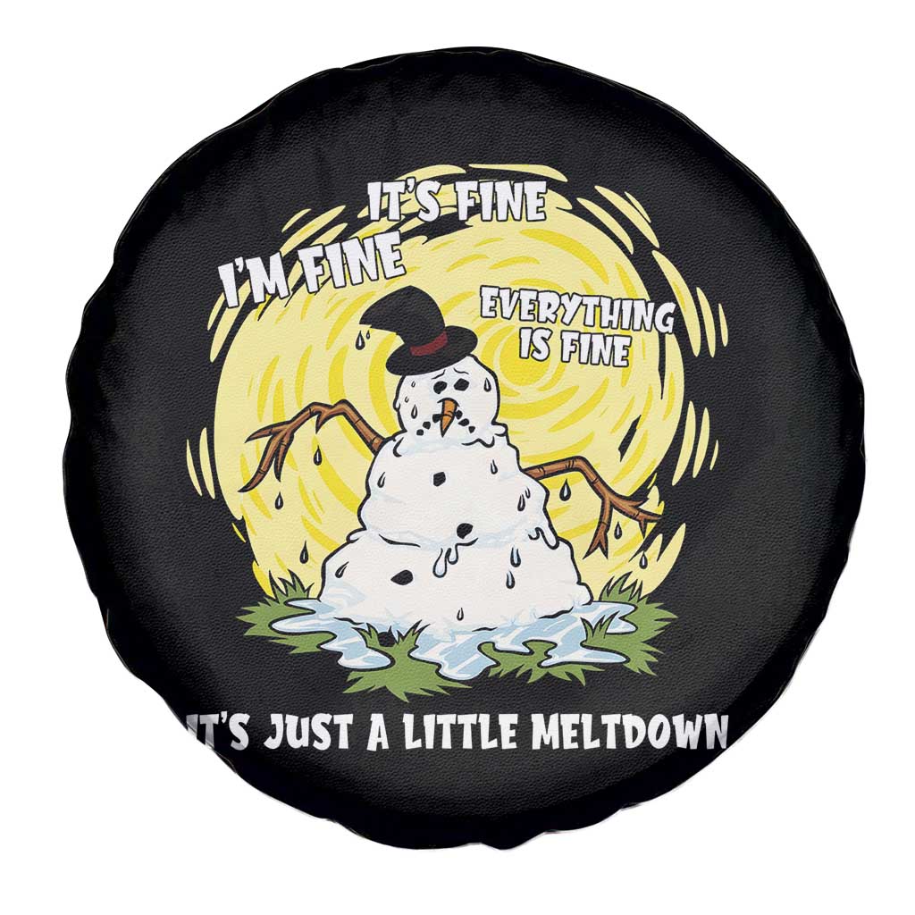 Funny It Is Fine I Am Fine Everything Is Fine Its Just A Little Meltdown Spare Tire Cover Christmas Snowman - Wonder Print Shop