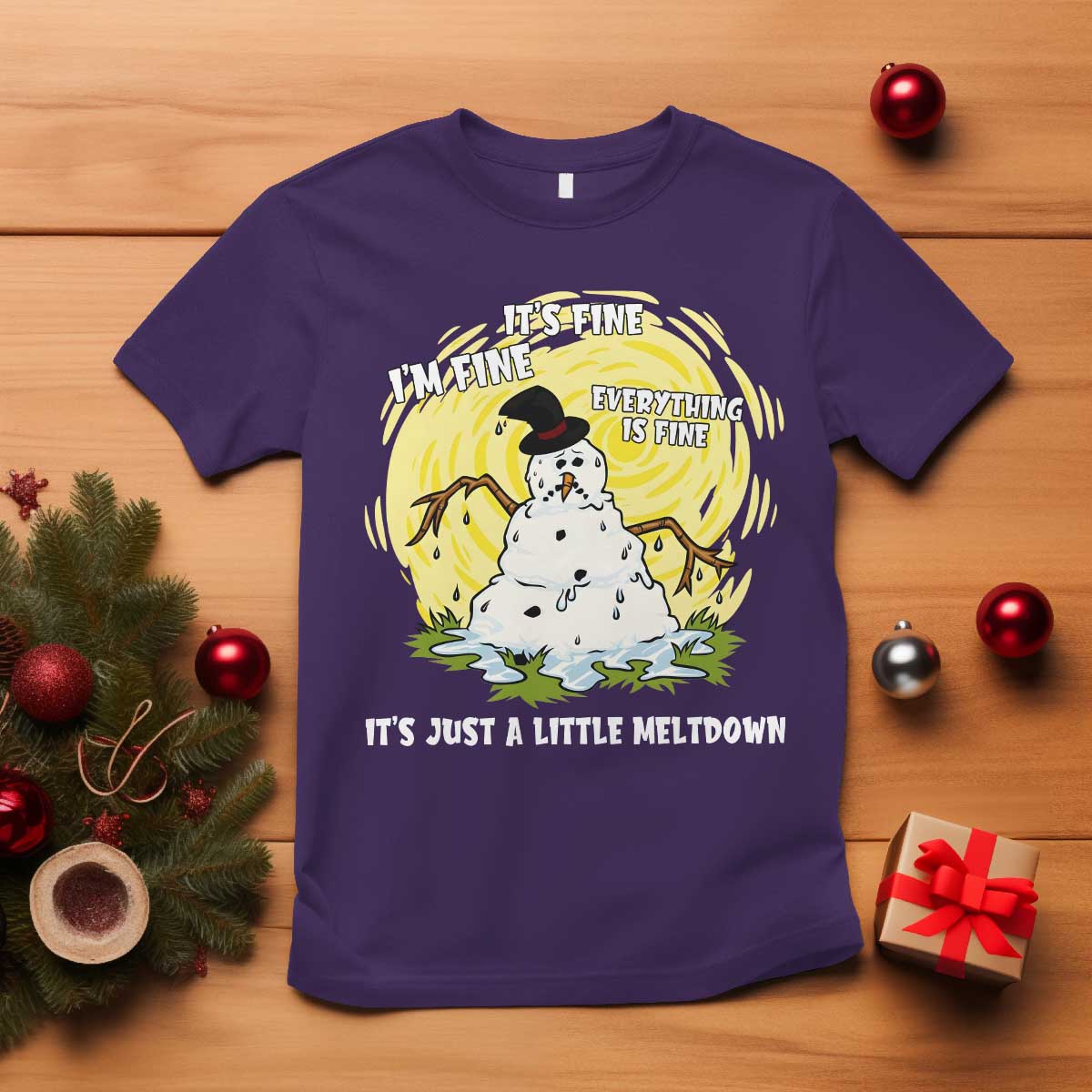 Funny It Is Fine I Am Fine Everything Is Fine Its Just A Little Meltdown T Shirt Christmas Snowman - Wonder Print Shop