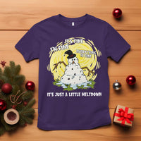 Funny It Is Fine I Am Fine Everything Is Fine Its Just A Little Meltdown T Shirt Christmas Snowman - Wonder Print Shop