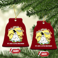 Funny It Is Fine I Am Fine Everything Is Fine Its Just A Little Meltdown Ceramic Ornament Christmas Snowman - Wonder Print Shop