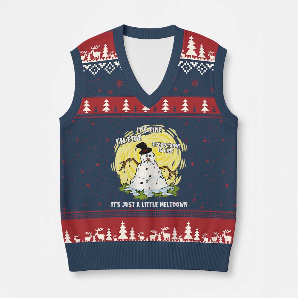 Funny It Is Fine I Am Fine Everything Is Fine Its Just A Little Meltdown V-Neck Knit Sweater Vest Xmas Snowman - Wonder Print Shop