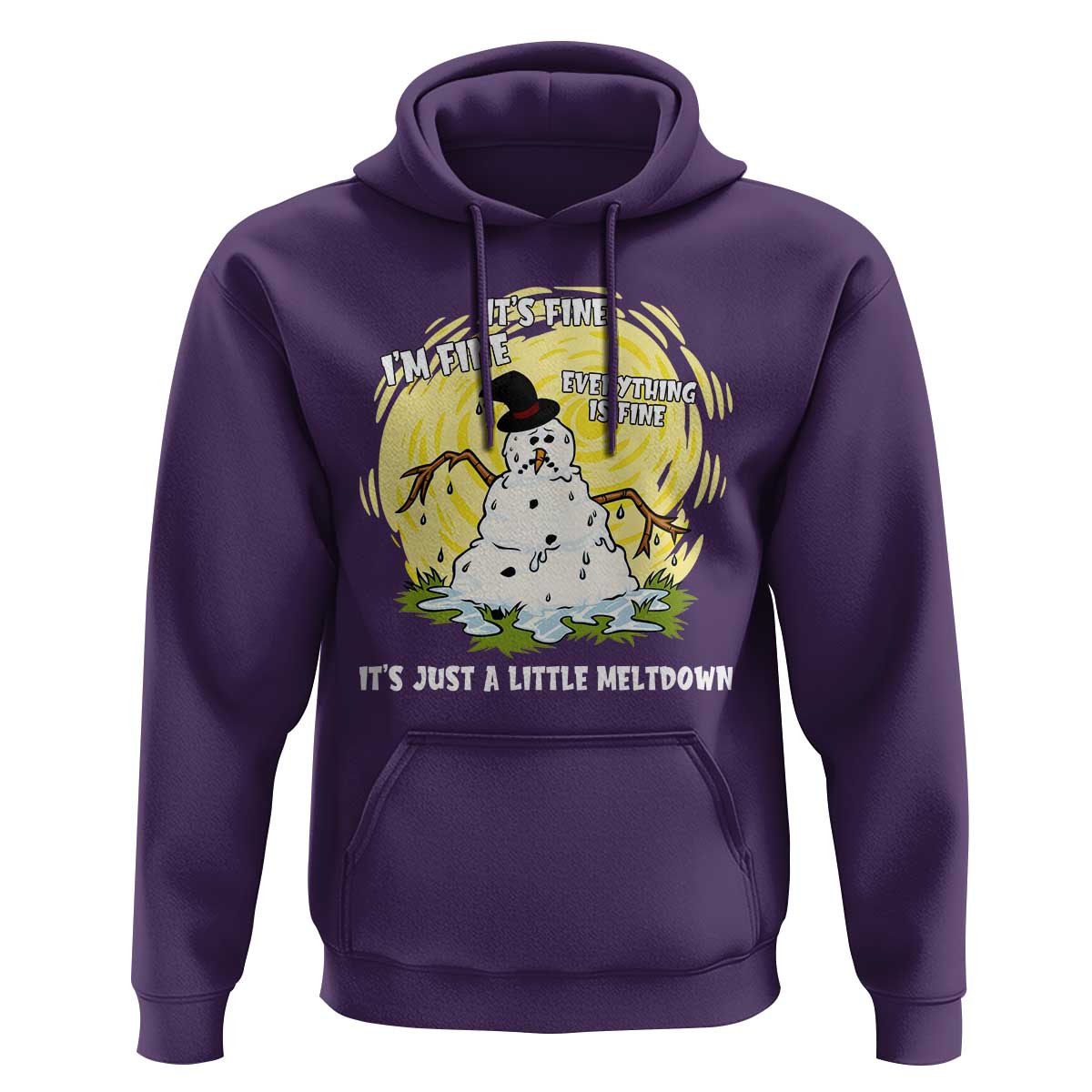 Funny It Is Fine I Am Fine Everything Is Fine Its Just A Little Meltdown Hoodie Christmas Snowman - Wonder Print Shop