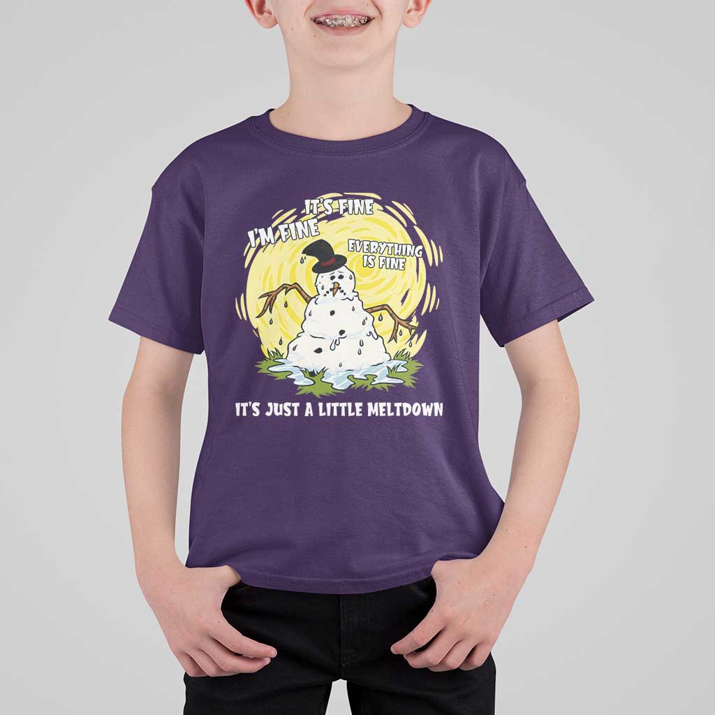 Funny It Is Fine I Am Fine Everything Is Fine Its Just A Little Meltdown T Shirt For Kid Christmas Snowman - Wonder Print Shop