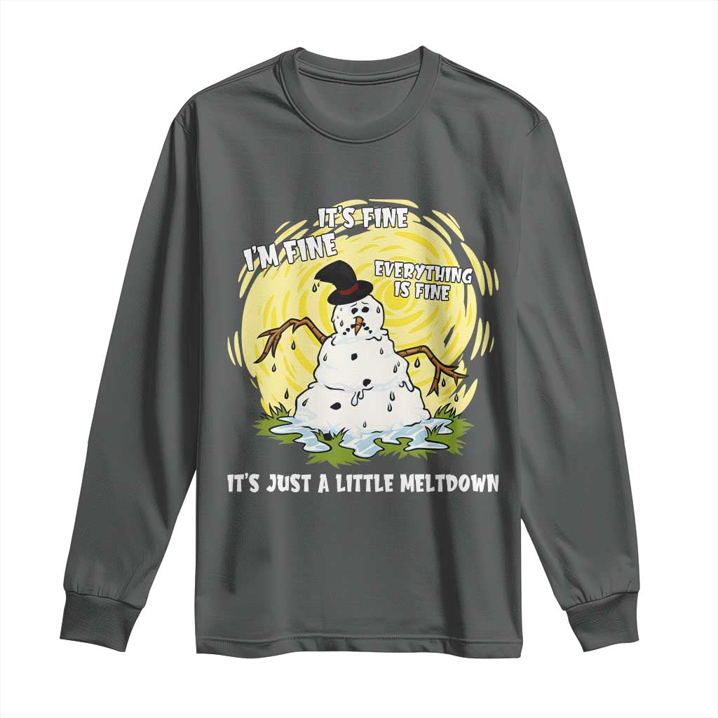 Funny It Is Fine I Am Fine Everything Is Fine Its Just A Little Meltdown Long Sleeve Shirt Christmas Snowman - Wonder Print Shop