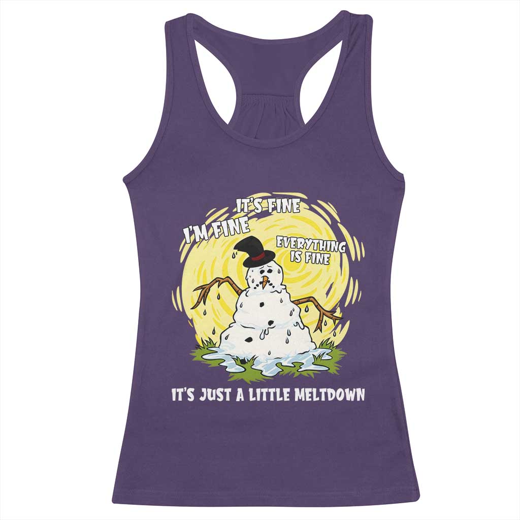Funny It Is Fine I Am Fine Everything Is Fine Its Just A Little Meltdown Racerback Tank Top Christmas Snowman - Wonder Print Shop