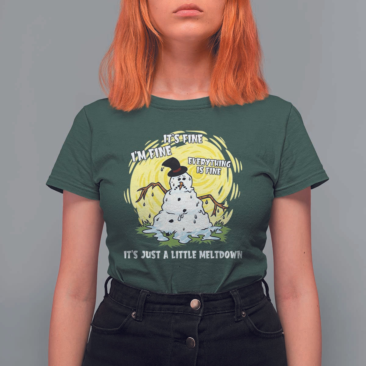 Funny It Is Fine I Am Fine Everything Is Fine Its Just A Little Meltdown T Shirt For Women Christmas Snowman - Wonder Print Shop