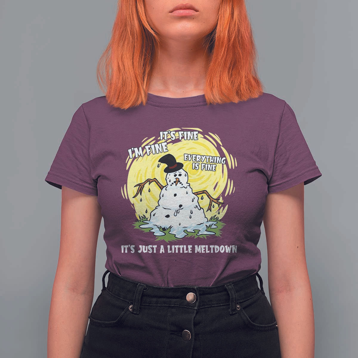 Funny It Is Fine I Am Fine Everything Is Fine Its Just A Little Meltdown T Shirt For Women Christmas Snowman - Wonder Print Shop