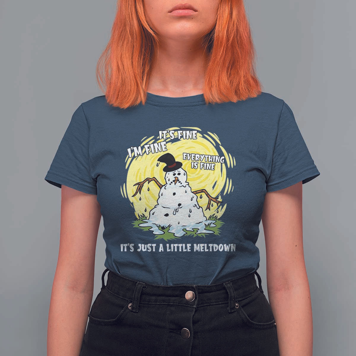 Funny It Is Fine I Am Fine Everything Is Fine Its Just A Little Meltdown T Shirt For Women Christmas Snowman - Wonder Print Shop