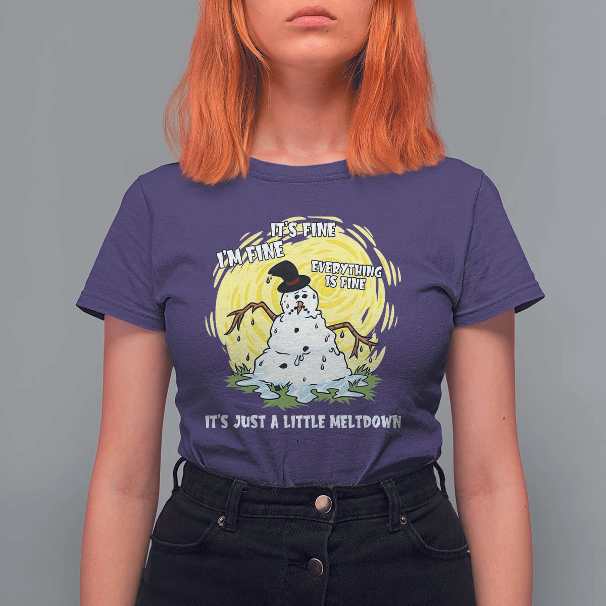 Funny It Is Fine I Am Fine Everything Is Fine Its Just A Little Meltdown T Shirt For Women Christmas Snowman - Wonder Print Shop