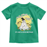 Funny It Is Fine I Am Fine Everything Is Fine Its Just A Little Meltdown Toddler T Shirt Christmas Snowman - Wonder Print Shop