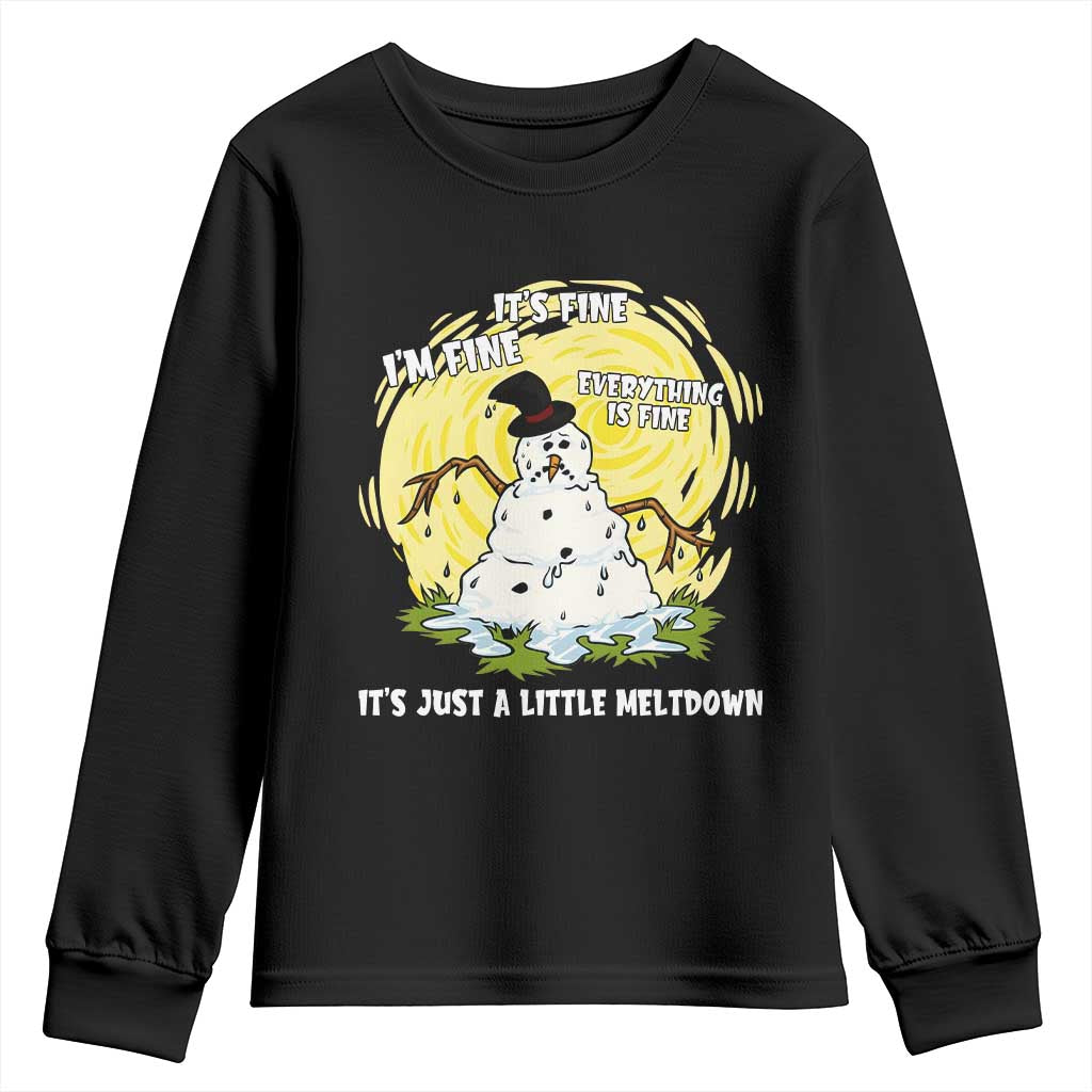Funny It Is Fine I Am Fine Everything Is Fine Its Just A Little Meltdown Youth Sweatshirt Christmas Snowman - Wonder Print Shop