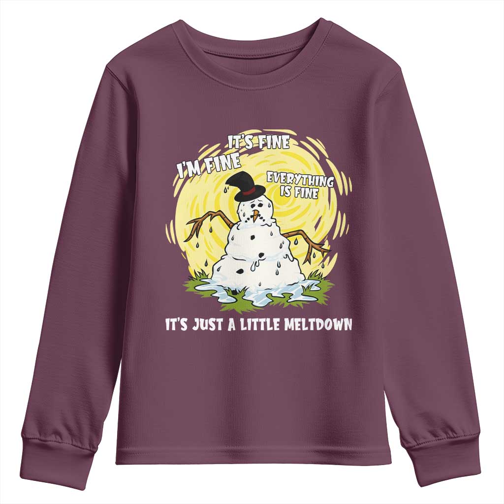 Funny It Is Fine I Am Fine Everything Is Fine Its Just A Little Meltdown Youth Sweatshirt Christmas Snowman - Wonder Print Shop