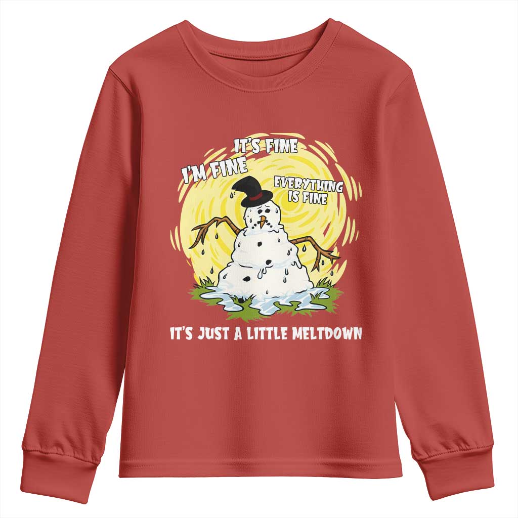 Funny It Is Fine I Am Fine Everything Is Fine Its Just A Little Meltdown Youth Sweatshirt Christmas Snowman - Wonder Print Shop