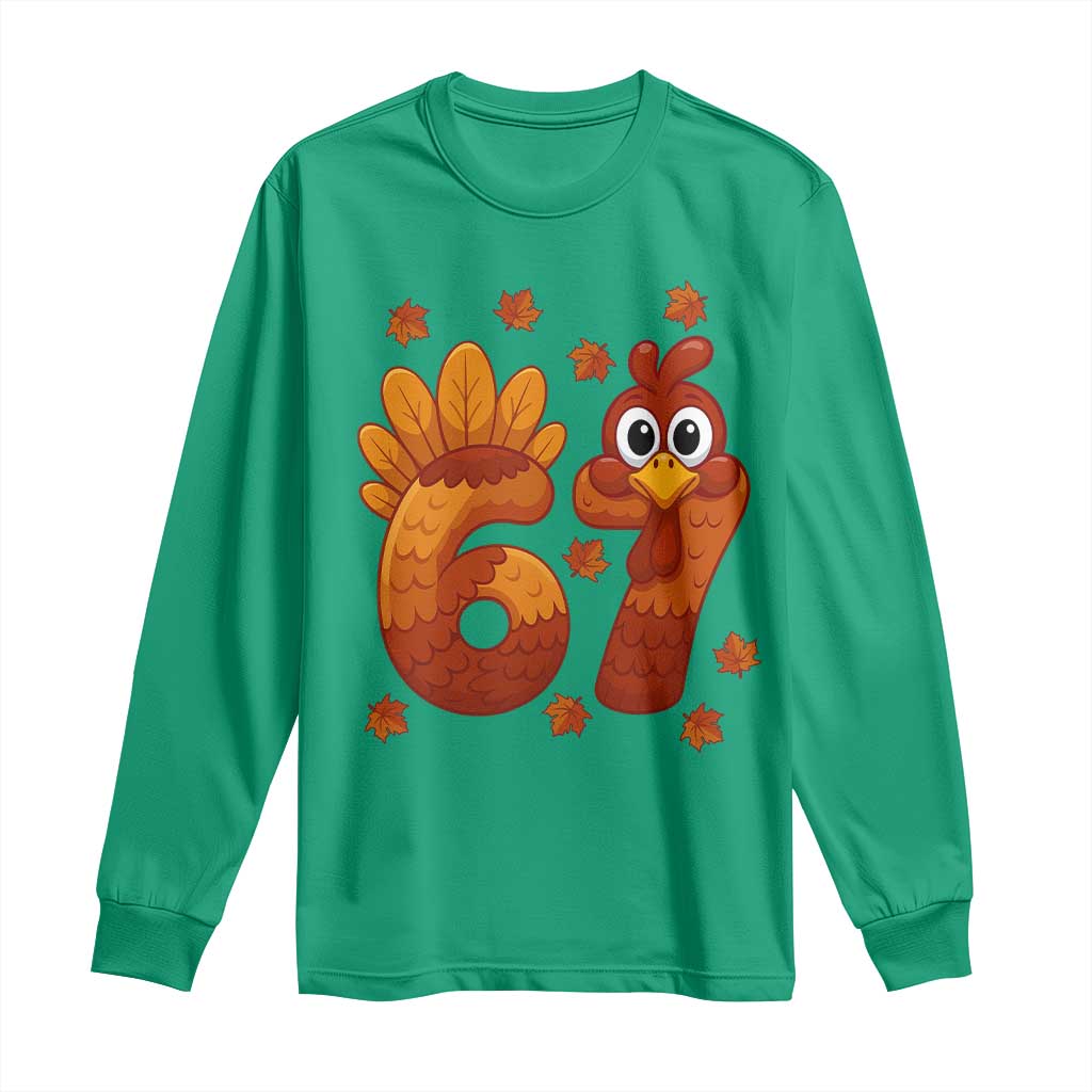 67 Thanksgiving Long Sleeve Shirt Funny Turkey Thanksgiving Six Seven Meme - Wonder Print Shop