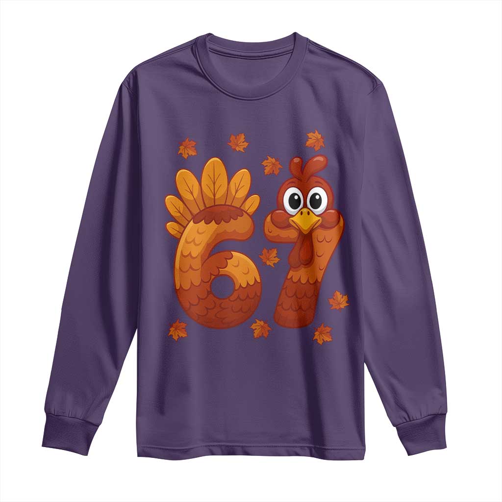 67 Thanksgiving Long Sleeve Shirt Funny Turkey Thanksgiving Six Seven Meme - Wonder Print Shop