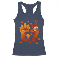67 Thanksgiving Racerback Tank Top Funny Turkey Thanksgiving Six Seven Meme - Wonder Print Shop