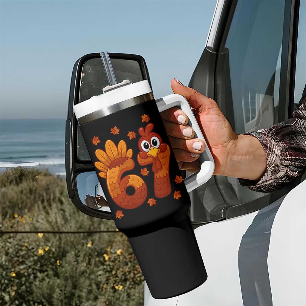 67 Thanksgiving Tumbler With Handle Funny Turkey Thanksgiving Six Seven Meme - Wonder Print Shop