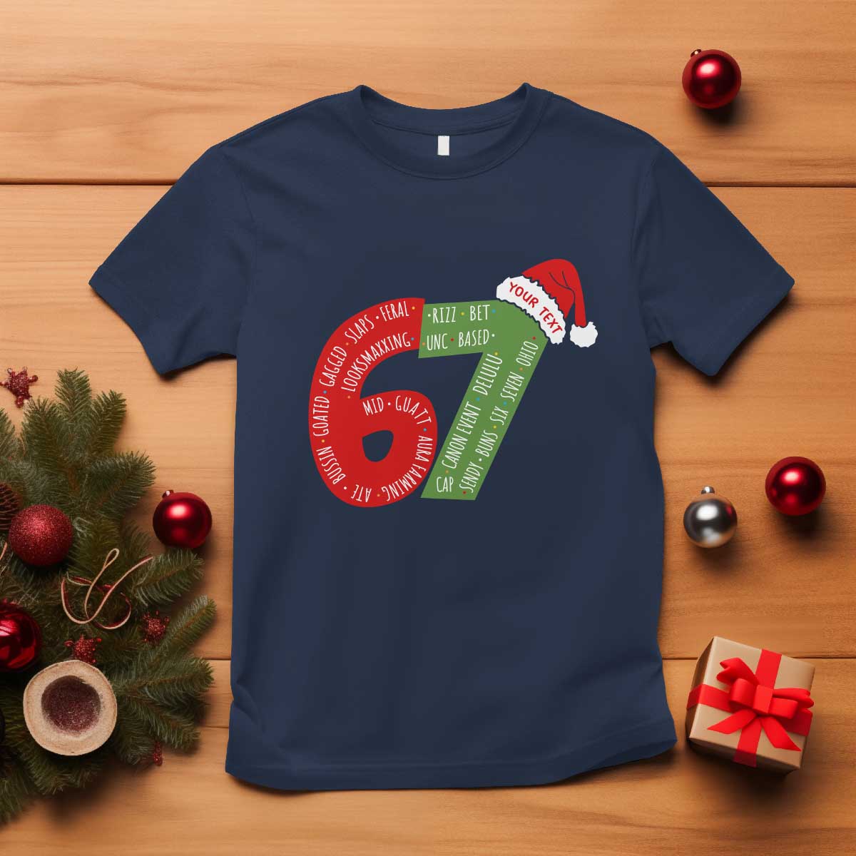 Personalized 67 Christmas T Shirt Custom Text Rizz Aura Farming Six Seven Meme Gen Alpha - Wonder Print Shop