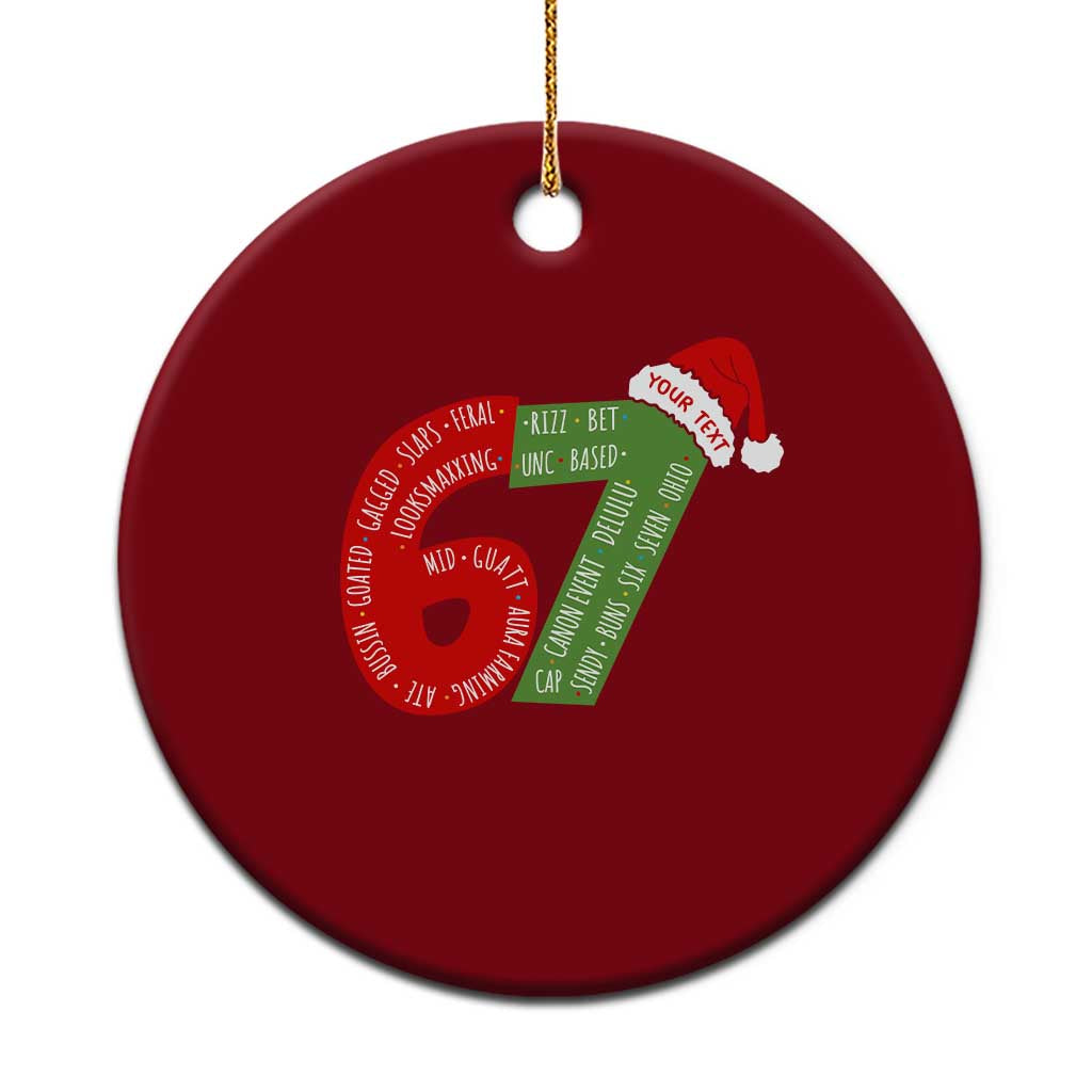 Personalized 67 Christmas Ceramic Ornament Custom Text Rizz Aura Farming Six Seven Meme Gen Alpha - Wonder Print Shop